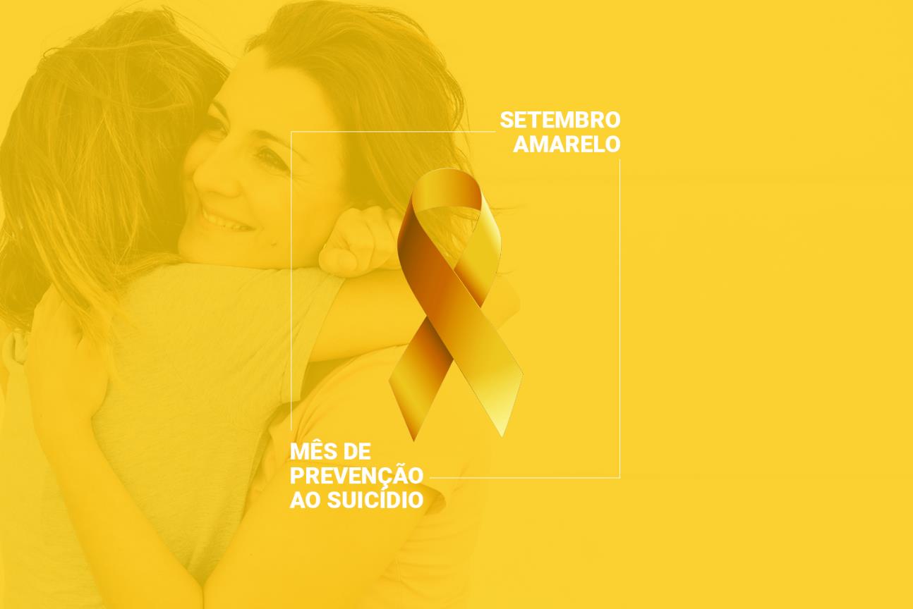 Setembro Amarelo - Vamos prevenir o suicídio?